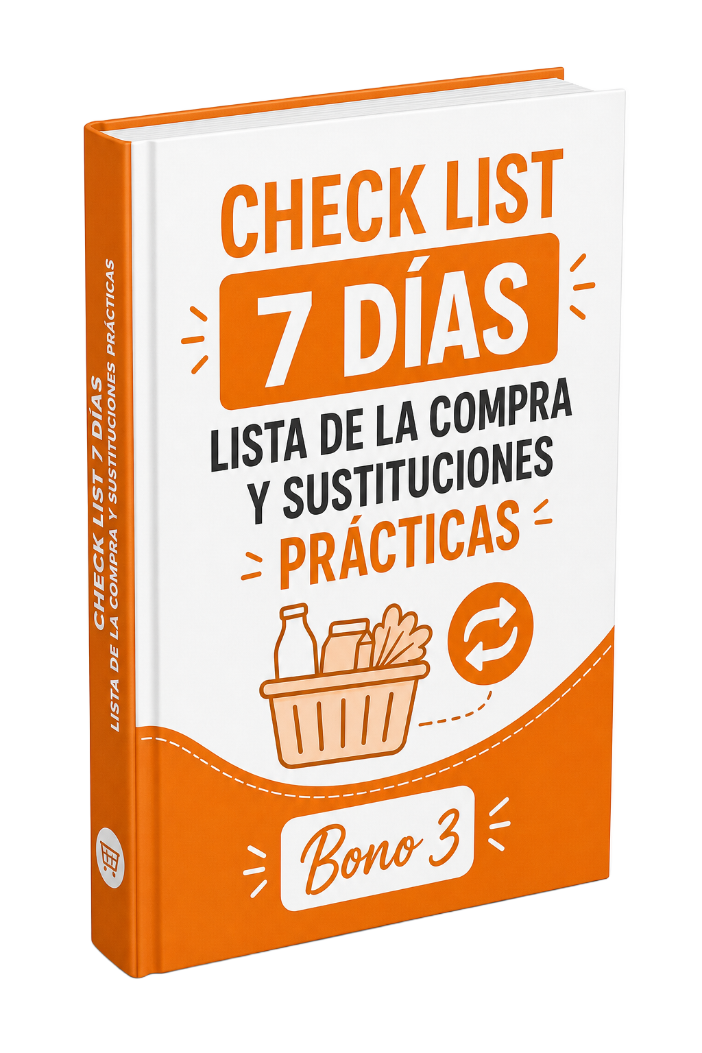 Bono 3 – Check list 7 días para realizar tu lista la compra y sustituciones alimenticias prácticas